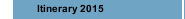 Itinerary 2015
