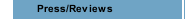 Press/Reviews
