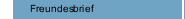 Freundesbrief